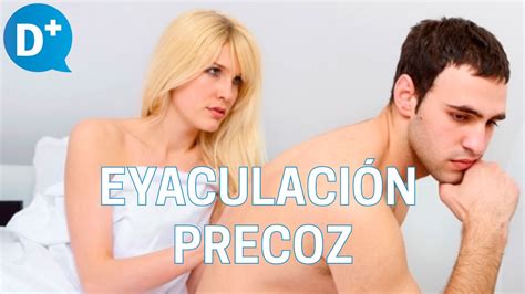 eyaculaciones internas|Eyaculación precoz .